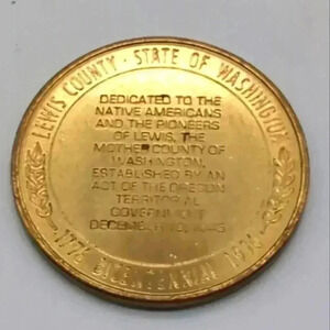 Lewis County Washington 1976 Bicentennial Coin 1845 Mother Country Native